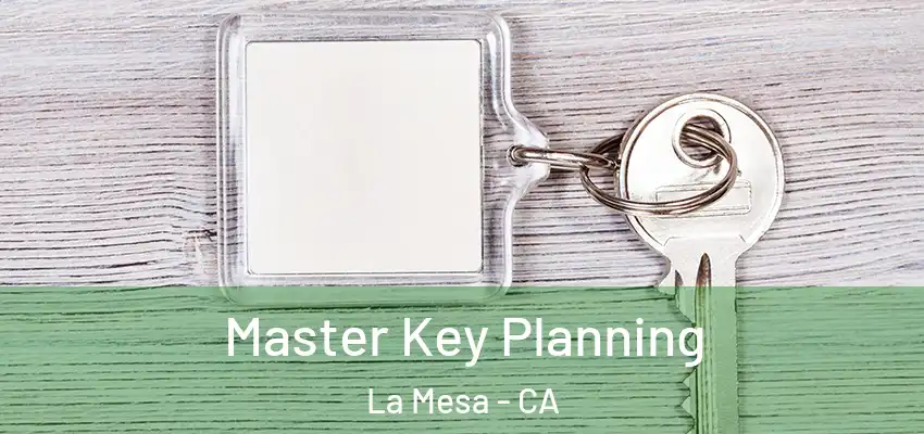 Master Key Planning La Mesa - CA